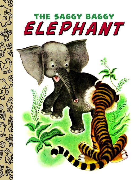 Title details for The Saggy Baggy Elephant by Kathryn Jackson - Wait list